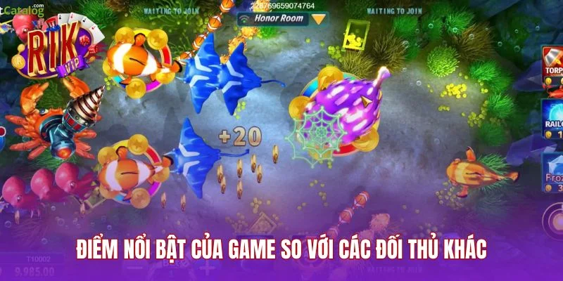 Điểm nổi bật của game so với các đối thủ khác
