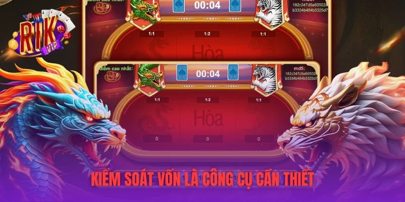 Kiểm soát vốn là công cụ cần thiết